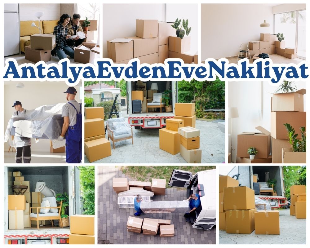 Antalya Kırıkhan Evden Eve Nakliyat